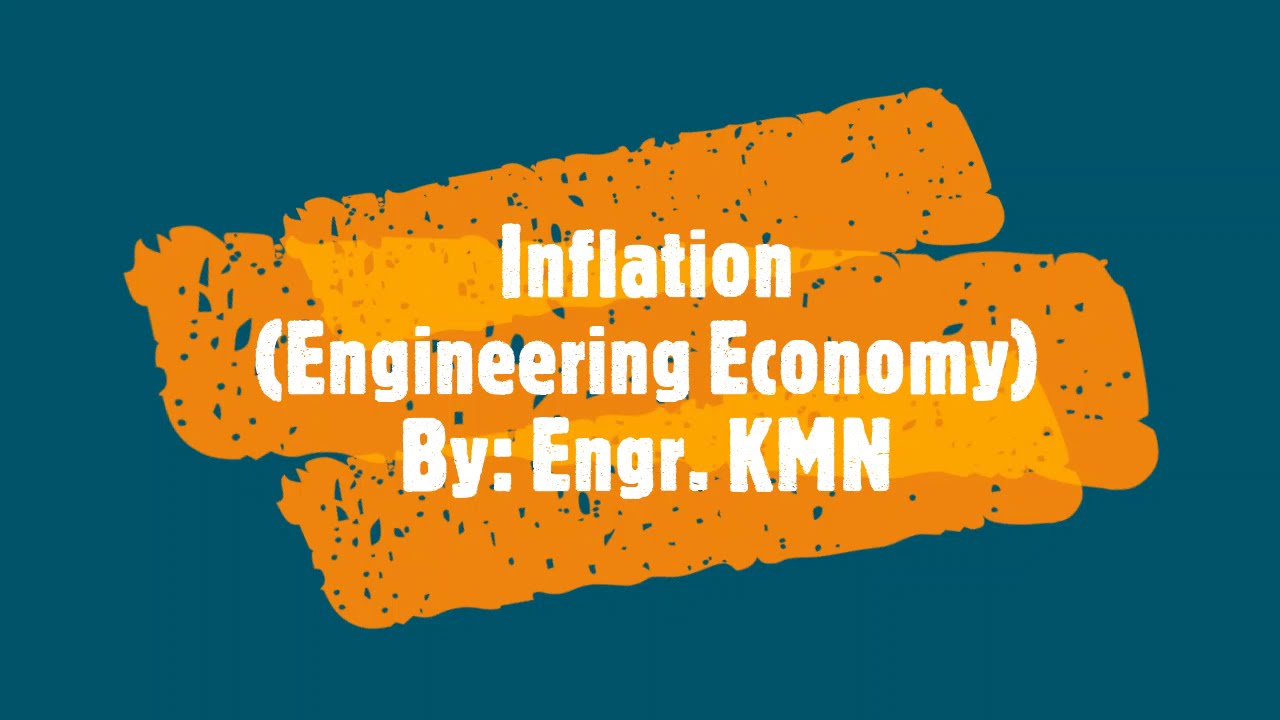 Inflation (Engineering Economy) YouTube