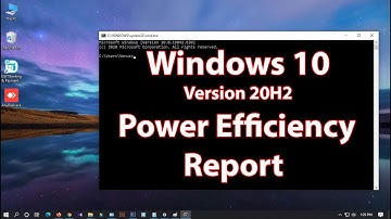How to generate a Power Efficiency Diagnostics Report in Windows 10 version 20H2