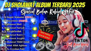 Download Lagu DJ SHOLAWAT TERBARU 2025 FULL ALBUM - SPECIAL BULAN RABIUL AKHIR | SLOW BASS X HOREG MP3 Download Lagu DJ SHOLAWAT TERBARU 2025 FULL ALBUM - SPECIAL BULAN RABIUL AKHIR | SLOW BASS X HOREG MP3