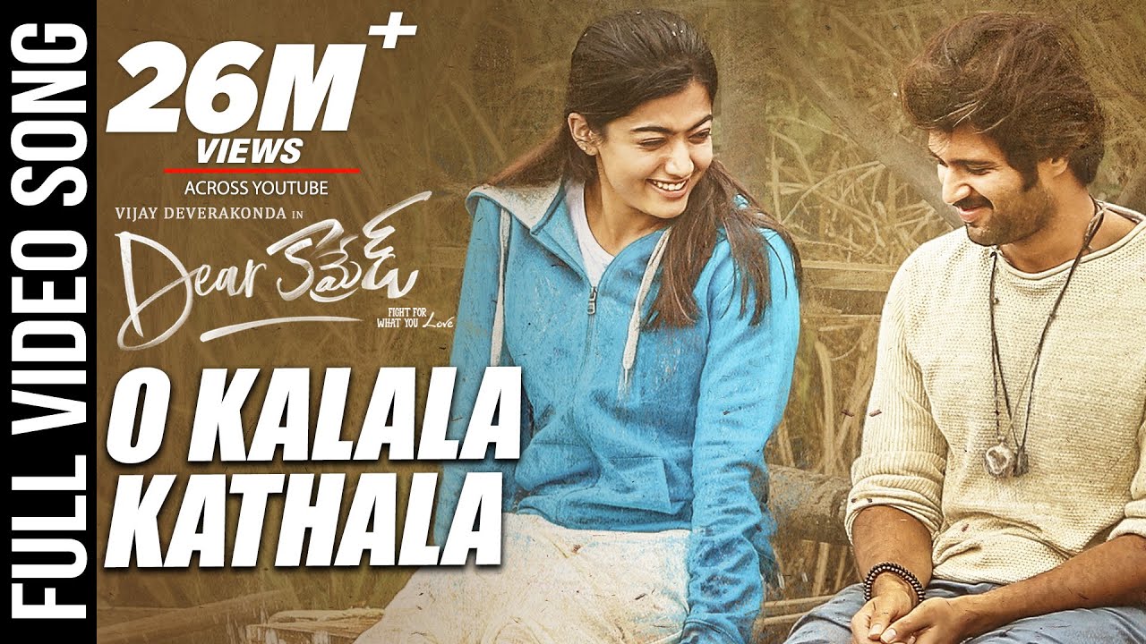 Dear Comrade Video Songs   Telugu  O Kalala Kathala Video Song  Vijay Deverakonda  Rashmika