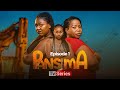 PANSIMA TV SERIES EPISODE ONE