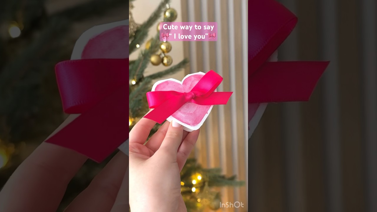 Cute way to say “I love you”🎀