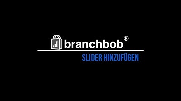Slider hinzufügen - branchbob tutorials