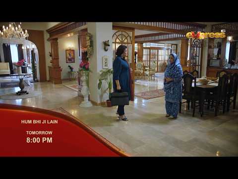 Hum Bhi Ji Lain Episode 2 | Promo | Tomorrow at 8:00 PM | Only on Express TV