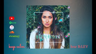 [Running Music] |Fitness Vibes| B:Ley - Butterflies (Original Mix) | Hype | Selection | HQ |