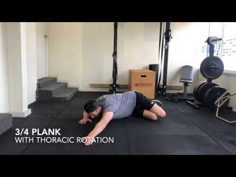Three Quarters Rotation THREE QUARTER PLANK WITH THORACIC ROTATION - YouTube