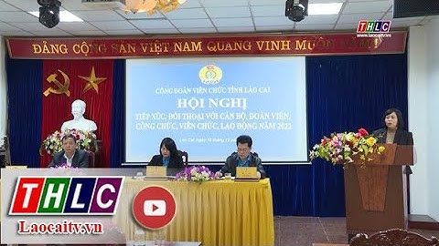 Hướng dẫn công đoàn tổ chức đối thoại