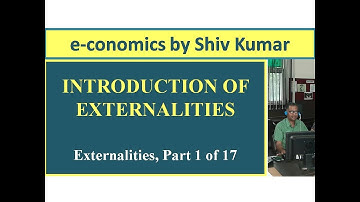 e-conomics by Shiv Kumar: Introduction of Externalities