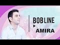 Bob Line Amira 