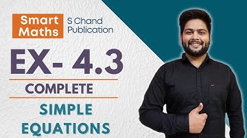 Smart Maths Class 7, Chapter-4, Ex- 4.3 || Anita Sharma & K P Chinda