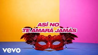 Yuri - Así No Te Amará Jamás (Letra/Lyrics)