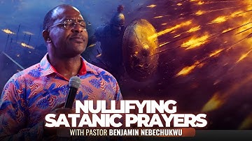 Nullifying Satanic Altars by Pastor Benjamin Nebechukwu | 15 Oct 2025