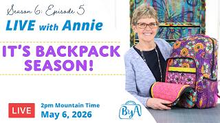 S6, Ep 5: It’s Backpack Season! (LIVE with Annie) screenshot 5