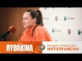 Elena Rybakina | Round 1 Press Conference | Roland-Garros 2026