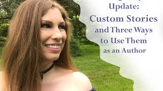 Breaking Snapchat Update  Custom Stories and Three Ways to Use Them As an Author