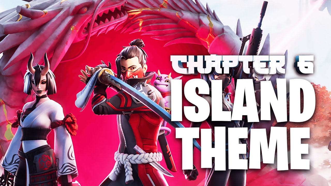 Fortnite Chapter 6 | Fan-Made Island Theme - YouTube