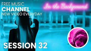 Let's Work with Funky Music Relaxing Sound | Session 34 | No Copyright | Royalty Free.