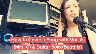 Why does Mrs C sound so good How to use Bandlab for recording vocals amp guitar for Music Maker Jam