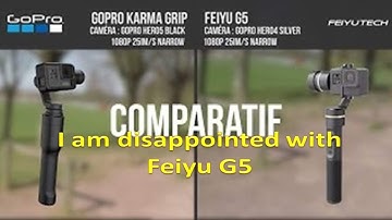 Feiyu G5 versus Gopro Karma Grip watch before you buy