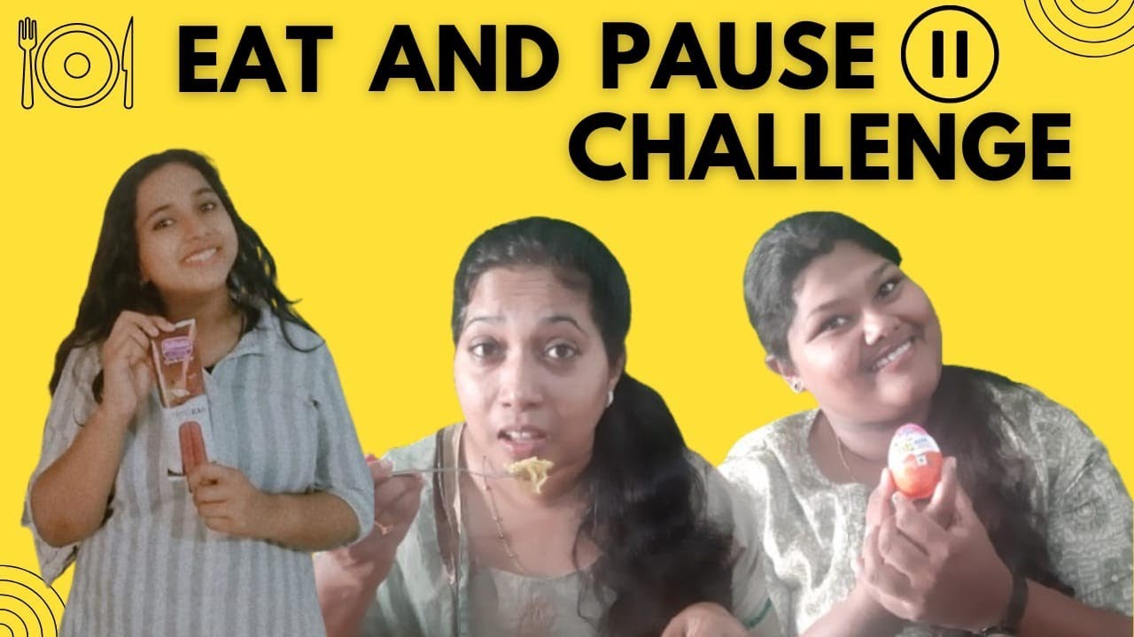 EAT AND PAUSE CHALLENGE ⏸️⏯️