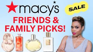 Macy's Friends and Family Sale Fragrance Recommendations