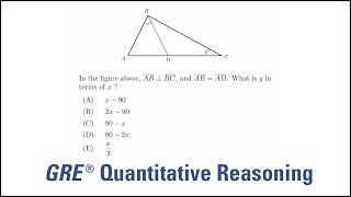 Triangles and angles: GRE quantitative reasoning practice question#21