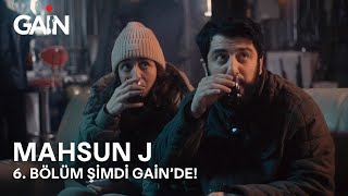 Mahsun J | 6. Bölüm | Şimdi ve Sadece GAİN'de! 🎈