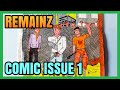 REMAINZ My Homemade Comic Issue 1
