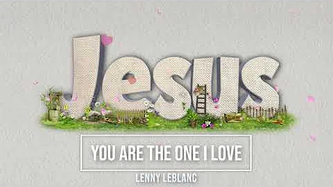 You Are the One I Love / Lenny LeBlanc / piano instrumental cover with lyrics