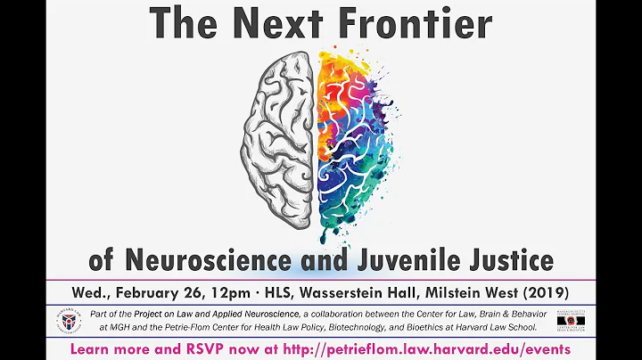 The Next Frontier of Neuroscience and Juvenile Jus...