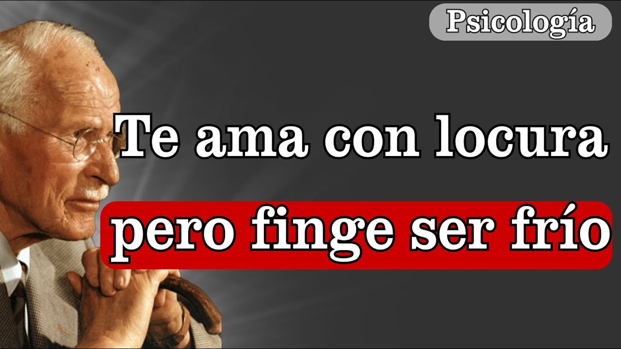 3 señales de que te ama pero tiene miedo de admitirlo | Carl Jung