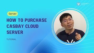 How To Purchase Cloud Server in Casbay