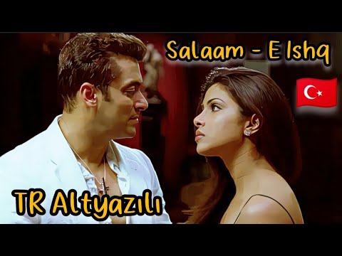 Salaam-E Ishq Türkçe Altyazılı 🇹🇷 Salman Khan 🥰 Priyanka Chopra | #turkishtranslate #istekçeviri