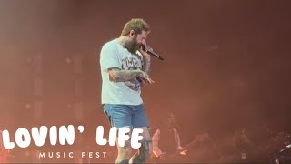 Post Malone - Intro & Better Now LIVE - Lovin’ Life Music Festival 5/3/24