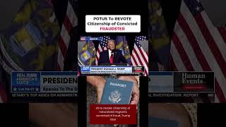 US to revoke citizenship of netralized migrants convicted of fraud, Trump says #DonaldTrump #USA