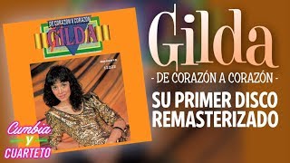 Video thumbnail of "Gilda - Mi lindo morenito  │ PRIMER DISCO REMASTERIZADO 2018"