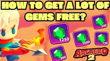 ARCHERO 2: HOW TO GET A LOT OF GEMS? EASY WAY! TIPS!