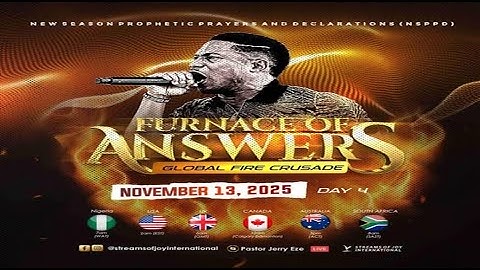 FURNACE OF ANSWERS - GLOBAL FIRE CRUSADE [DAY 4] || NSPPD || 13TH NOVEMBER 2025