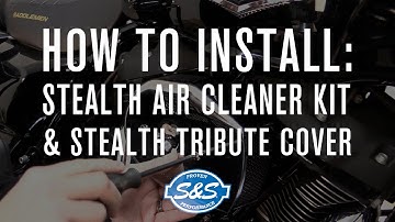 How to Install: S&S Stealth Air Cleaner Kit & Stealth Tribute Cover