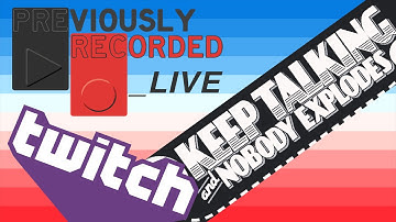 Keep Talking and Nobody Explodes (part 2)