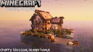 Cherry Blossom Ocean Home  Minecraft Relaxing Longplay (No Commentary) 1.20