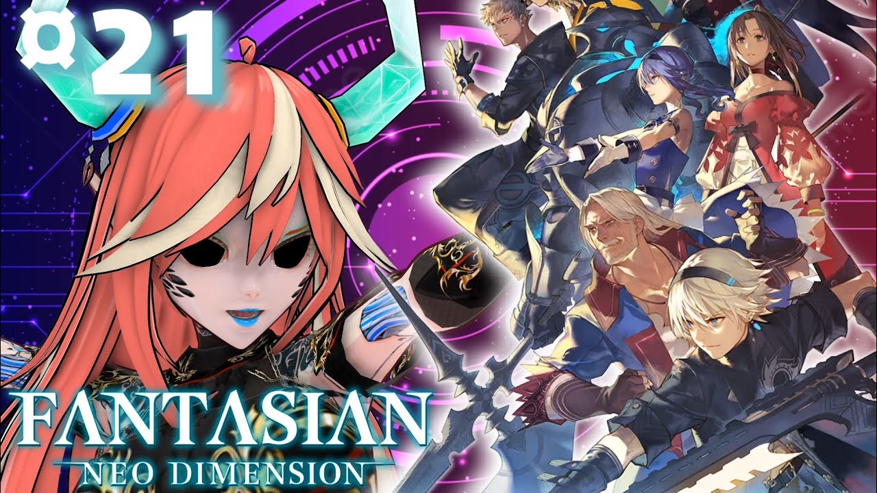 #21【FANTASIAN Neo Dimension】Finding Valrika's Hope 
