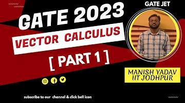 GATE 2023 || VECTOR CALCULUS || PART 1 || PYQ || SOLUTION WITH CONCEPTS || #iisc #iitbombay #gate