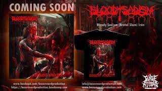 Bloody Sadism - Lucid Dream