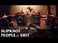 Slipknot - People = Shit (Drum Cover)