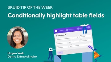 Conditionally highlight table fields | Skuid tip of the week