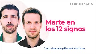 Marte en los 12 signos explicado por Robert Martínez y Aleix Mercadé. by COSMOGRAMA 48,765 views 1 year ago 52 minutes