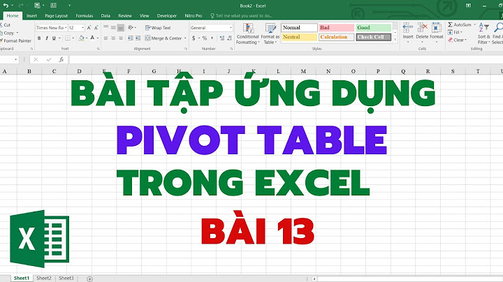 Bài tập sử dụng pivot table trong excel