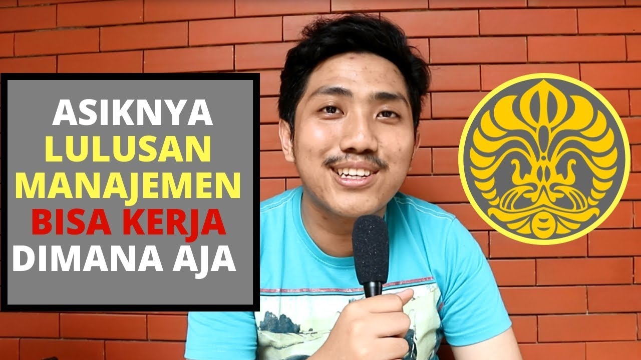  KULIAH  JURUSAN  MANAJEMEN DI  UNIVERSITAS INDONESIA YouTube