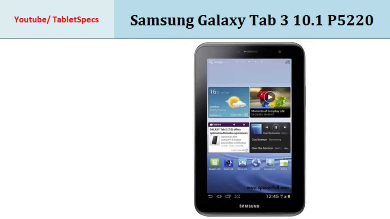 samsung galaxy tab 3 10 1 p5220 specs first look youtube samsung galaxy tab 3 10 1 p5220 specs first look youtube